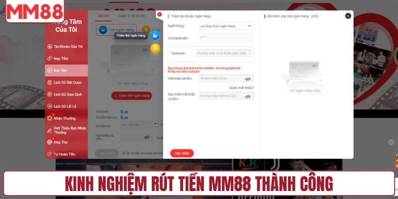 Kinh nghiệm rút tiền MM88 thành công